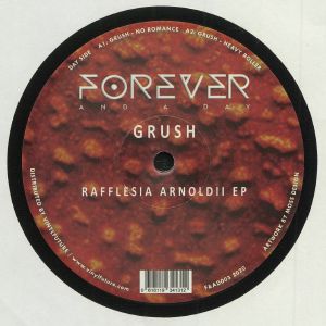 Grush - Rafflesia Arnoldii EP