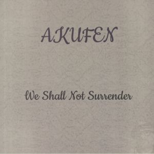 We Shall Not Surrender