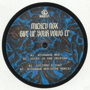 NOX, Mickey - Give Up Your Vows EP