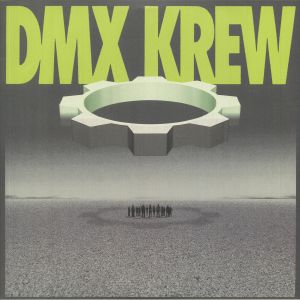 DMX KREW - Loose Gears