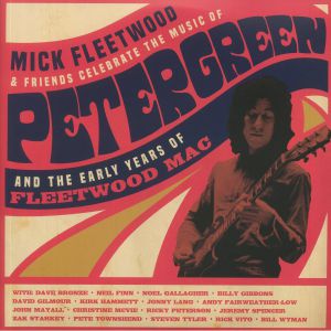 Mick Fleetwood & Friends Celebrate The Music Of Peter Green & The Early Years Of Fleetwood Mac