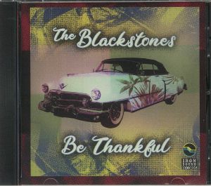 BLACKSTONES, The - Be Thankful