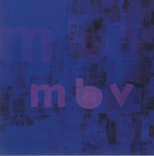 MBV (reissue)