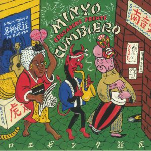 Minyo Cumbiero (From Tokyo To Bogota)
