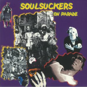 Soulsuckers On Parade