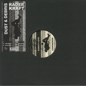 RADERKRAFT - Dust & Debris