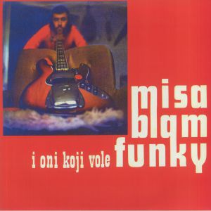 Misa Blam I Oni Koji Vole Funky