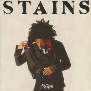 Stains