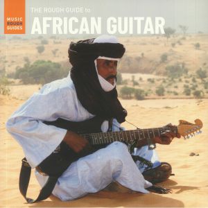 VARIOUS - The Rough Guide To African Guitar