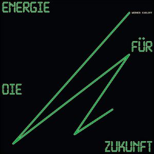 Energie Fur Die Zukunft