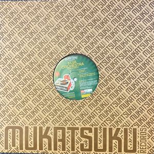 MUKATSUKU presents KUJA ORCHESTRA - Kuja's Disco