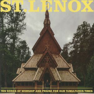 Ten Songs Of Worship & Praise For Our Tumultuous Times