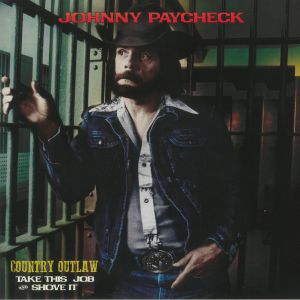 Country Outlaw: Take This Job & Shove It