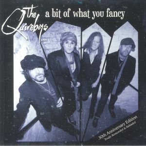 QUIREBOYS, The - A Bit Of What You Fancy (30th Anniversary)