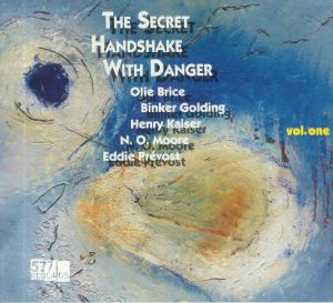 The Secret Handshake With Danger Vol 1