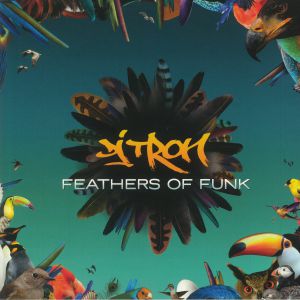 Feathers Of Funk