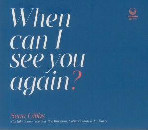 When Can I See You Again?