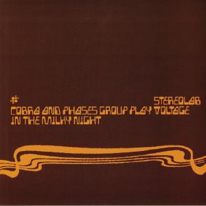 Cobra & Phases Group Play Voltage In The Milky Night (reissue) (B-STOCK)
