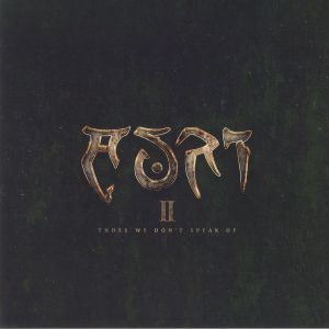 II: Those We Don't Speak Of