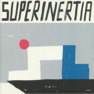 Superinertia