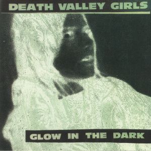 Glow In The Dark (reissue)