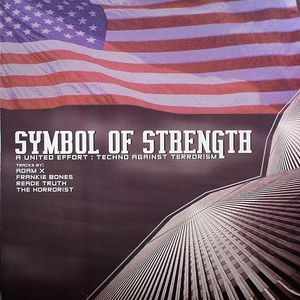 Symbol Of Strength (A United Effort: Techno Against Terrorism)