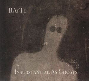 Insubstantial As Ghosts
