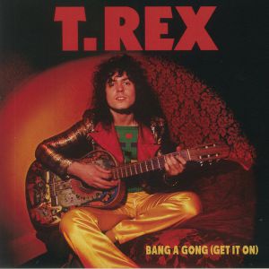 Bang A Gong (Get It On)