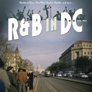 VARIOUS - R&B In DC 1940-1960