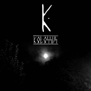 KOLOSSUS - Kill The Plague