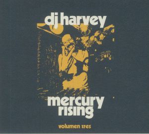 The Sound Of Mercury Rising: Volumen Tres