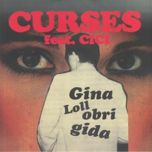 CURSES feat CICI - Gina Lollobrigida