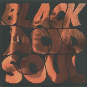 Black Acid Soul