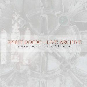 Spirit Dome/Live Archive