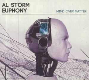 Al Storm & Euphony: Mind Over Matter