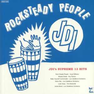 Rocksteady People: JDI's Supreme 13 Hits