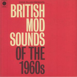 Eddie Piller Presents: British Mod Sounds Of The 1960s