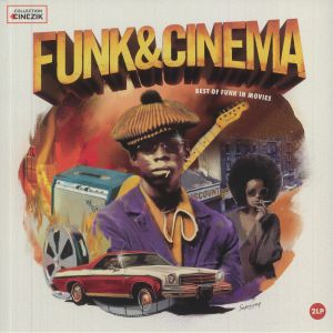 Funk & Cinema: Best Of Funk In Movies