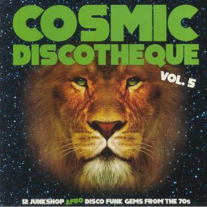 Cosmic Discotheque Vol 5