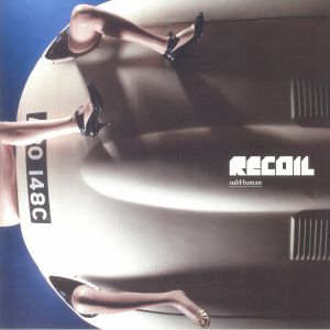 Recoil - SubHuman (reissue)
