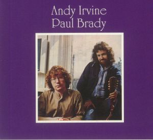 Andy Irvine & Paul Brady (Special Edition)