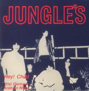 Jungle's - Hey! Child