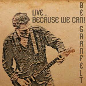 Live: Because We Can!