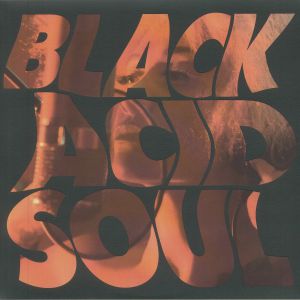 Black Acid Soul
