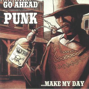 Go Ahead Punk Make My Day (Record Store Day RSD 2022)