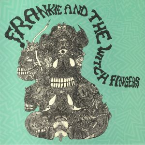Frankie & The Witch Fingers (Record Store Day RSD 2022)