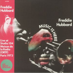 Music Is Here: Live At Studio 104 Maison De La Radio (ORTF) Paris 1973 (Record Store Day RSD 2022)