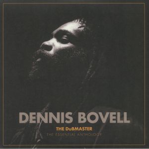 BOVELL, Dennis - The Dubmaster: The Essential Anthology