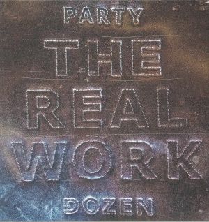 The Real Work