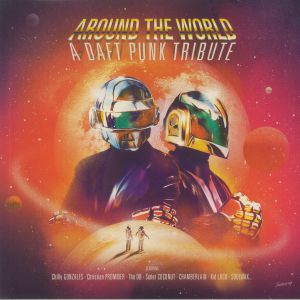 Around The World: A Daft Punk Tribute